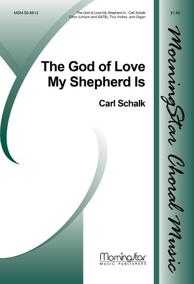 The God of Love My Shepherd Is (Chpa)