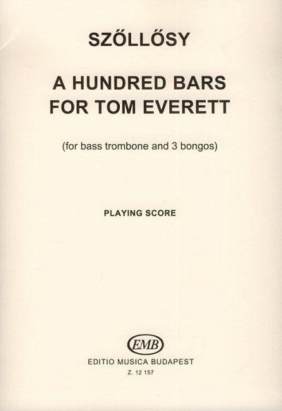 A Hundred Bars for Tom Everett, BposBongos (Sppa)