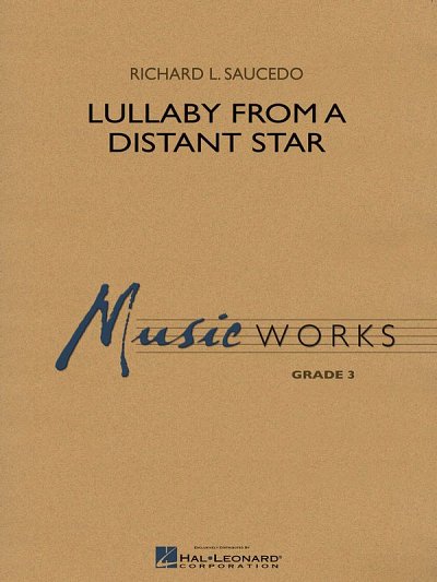 R. Saucedo: Lullaby from a Distant Star, Blaso (Pa+St)