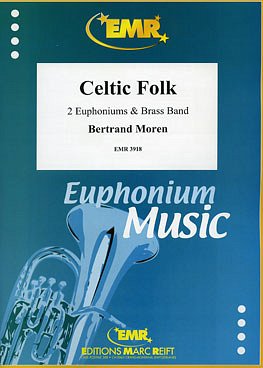 B. Moren: Celtic Folk (2 Euphoniums Solo)
