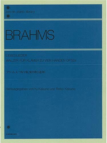J. Brahms: Liebeslieder-Walzer op. 52a