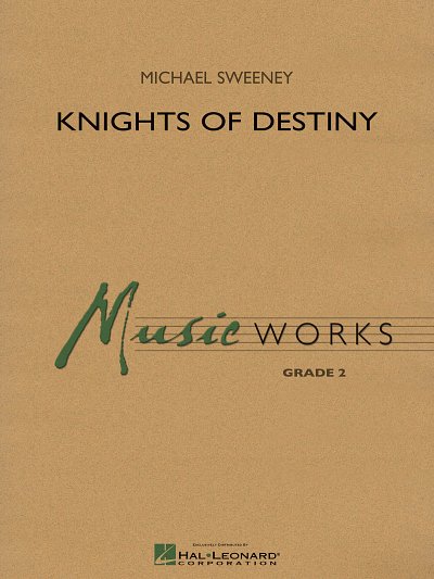 M. Sweeney: Knights Of Destiny