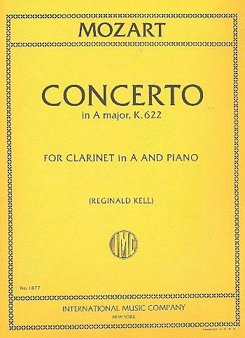 W.A. Mozart: Concerto La K 622 Cl In La (Kell)