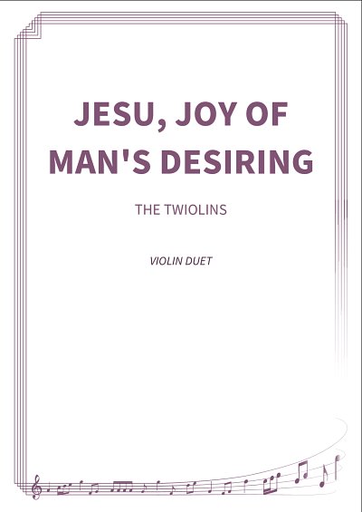 J.S. Bach: Jesu, joy of man's desiring