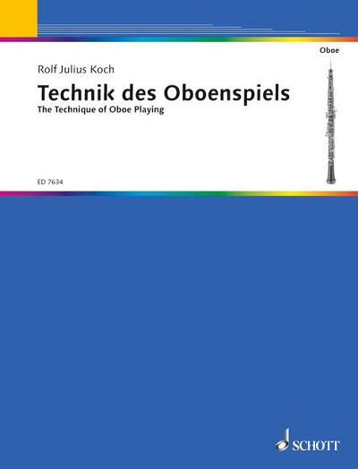 Koch, Rolf Julius: Die Technik des Oboenspiels