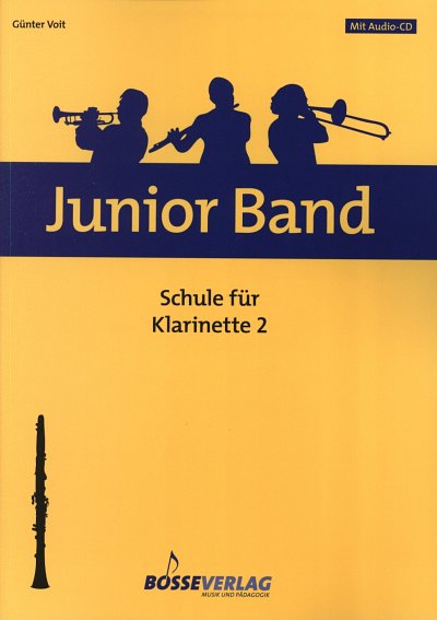 G. Voit: Junior Band - Schule 2, Klar (+CD)