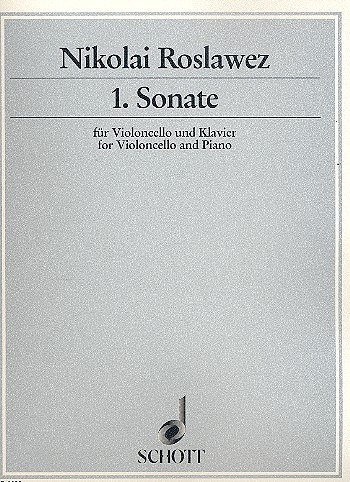 N. Roslawez: 1. Sonate , VcKlav (KlavpaSt)