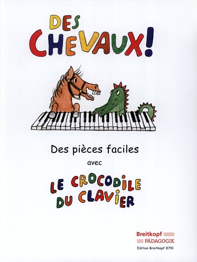 Des Chevaux - Des Pieces Faciles Avec Le Crocodile Du Clavie