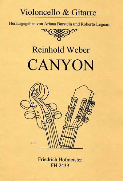 R. Weber: Canyon für Violoncello und Gitarre