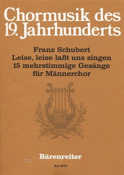 F. Schubert: Leise, leise lasst uns singen