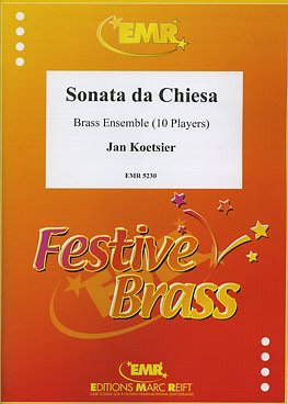 J. Koetsier: Sonata da Chiesa op. 146, 10Blech (Pa+St)