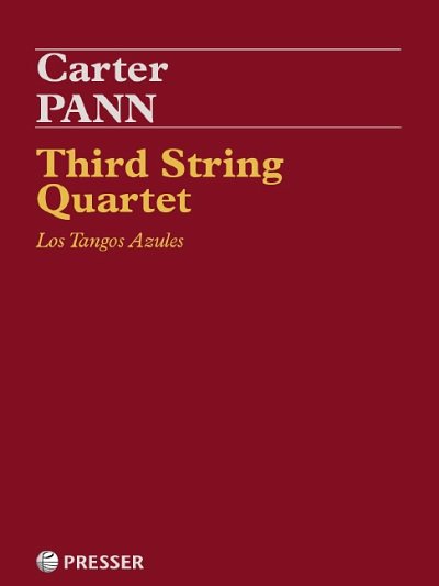 C. Pann: Third String Quartet, 2VlVaVc (Pa+St)
