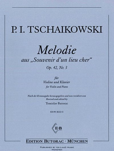 Tschaikowski, Pjotr Iljitsch: Melodie (Souvenir D'Un Lieu Ch