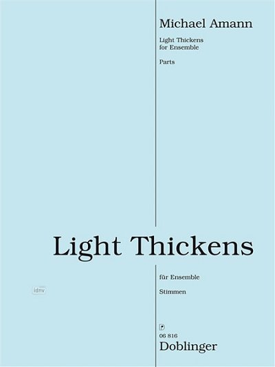 A. Michael: Light thickens
