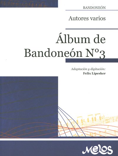 F. Lipesker: Álbum de Bandoneón 3, Bdo