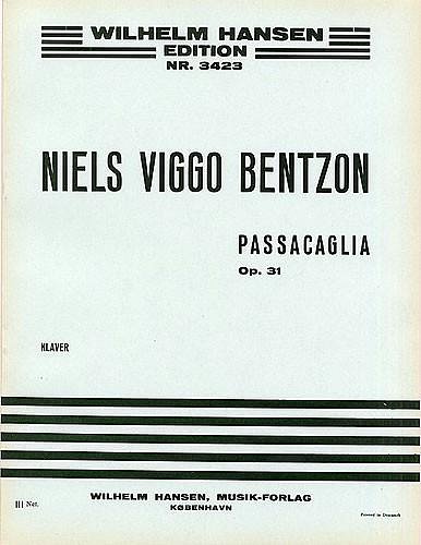 N.V. Bentzon: Passacaglia For Piano Op.31, Klav