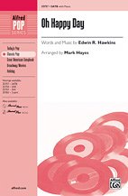 M. Edwin R. Hawkins, Mark Hayes: Oh Happy Day SATB