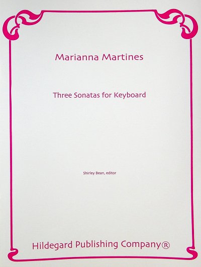 M. von Martines: Three Sonatas for Keyboard, Klav