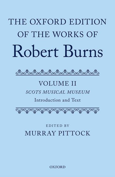 R. Burns: The Oxford Edition of the Works of Robert Burns