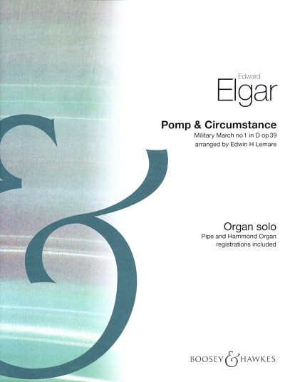 E. Elgar: Pomp And Circumstance, Org
