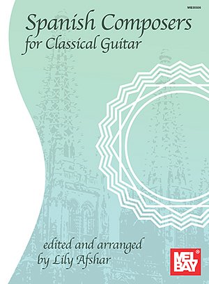 Spanish Composers For Classical Guitar (Bu)