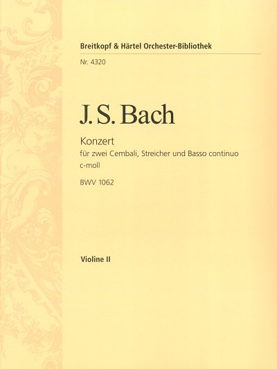 J.S. Bach: Konzert c-Moll BWV 1062 f 2 Cemb, Vl 2