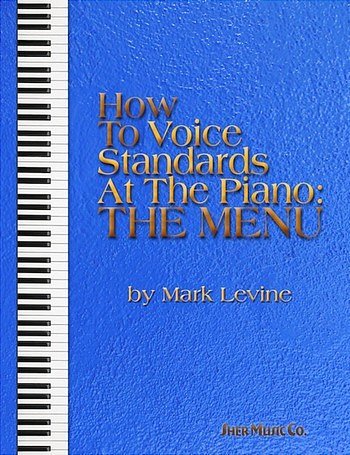 M. Levine: How to Voice Standards at the Piano, Klav
