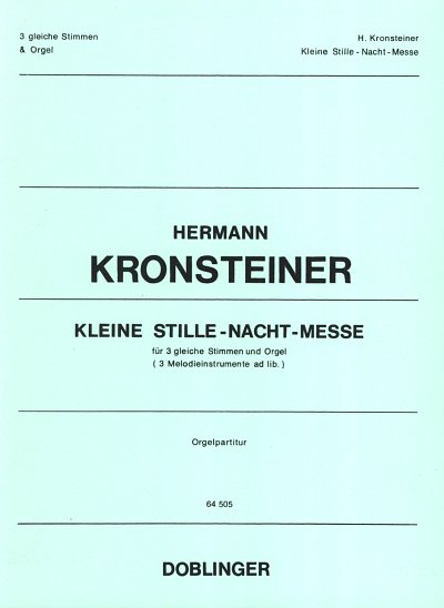 H. Kronsteiner: Kleine Stille Nacht Messe