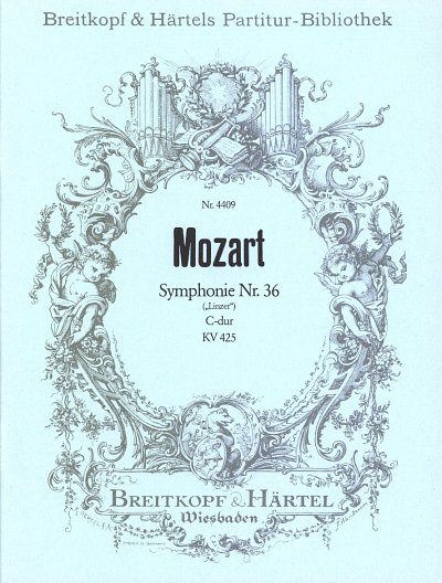 W.A. Mozart: Symphonie Nr. 36 C-dur KV 425, Sinfo (Part.)