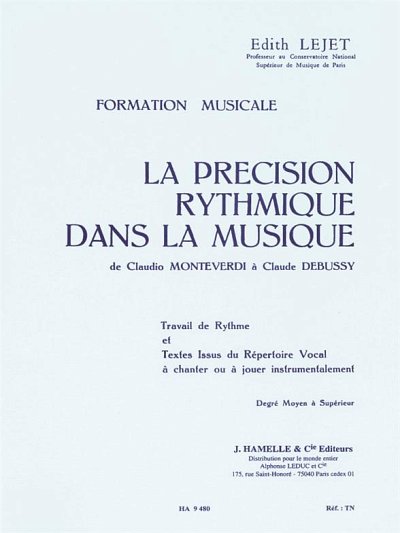 E. Lejet: Precision Rythmique Dans Musique- Moyen Sup (Bu)
