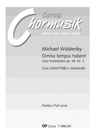 M. Waldenby: Omnia tempus habent op. 49,3