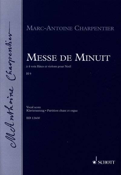 M.-A. Charpentier: Messe de Minuit H 9  (KA)