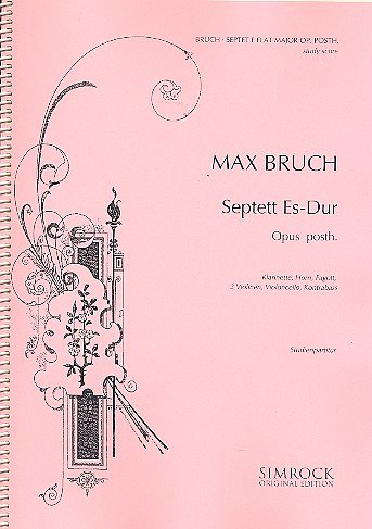 M. Bruch: Septett Es-Dur op. posth.  (Stp)