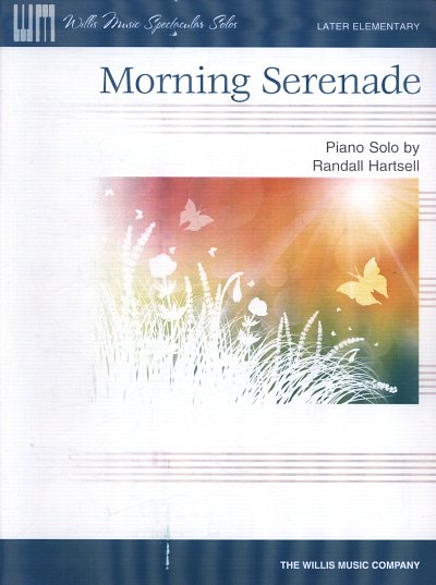R. Hartsell: Morning Serenade, Klav (EA)