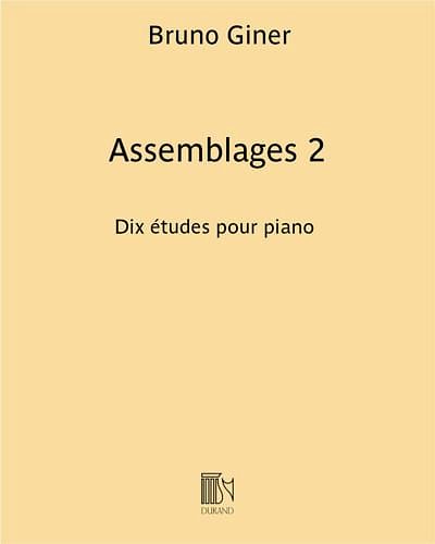 B. Giner: Assemblages 2 : 10 études pour piano, Klav