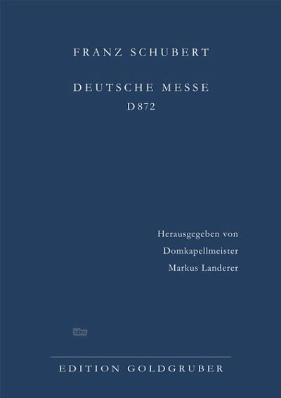 F. Schubert: Deutsche Messe D 872 (2023), GchBlasens (Stp)