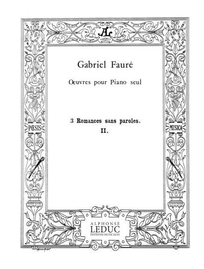G. Fauré: 3 Romances sans Paroles Op.17, No.2 in a min, Klav