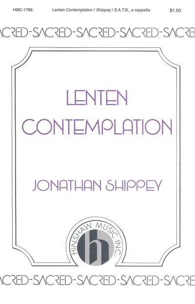 Lenten Contemplation, GCh4 (Chpa)