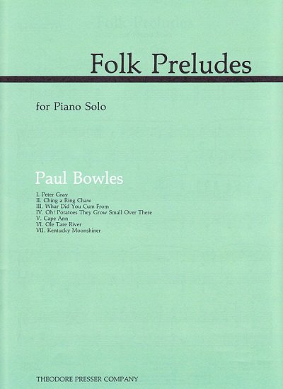 B. Paul: Folk Preludes, Klav