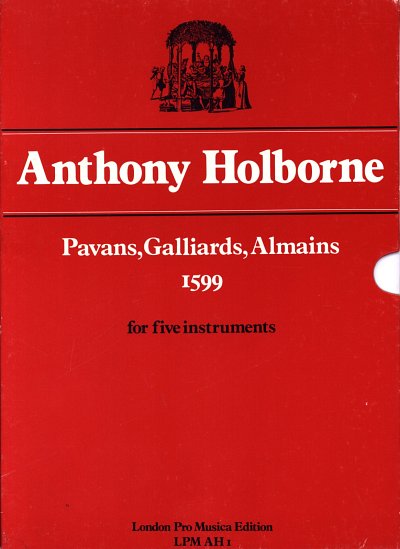 AQ: A. Holborne: Pavans, Galliards, Almains, 5Instr (B-Ware)