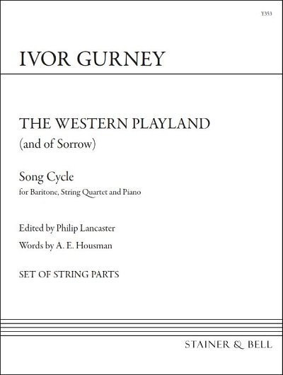 I. Gurney: The Western Playland (and of , GsB2VlVaVcKl (Str)