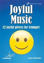 I. Michailov: Joyful Music For Trumpet, Trp (+CD)