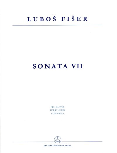 Fiser, Lubos: Sonata VII für Klavier