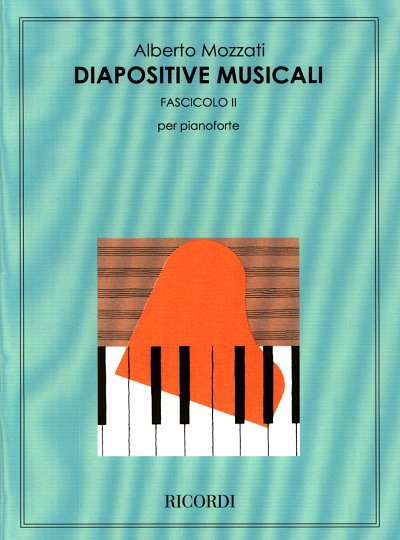 Diapositive Musicali. Fascicolo Ii, Klav