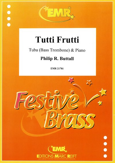 P.R. Buttall: Tutti Frutti