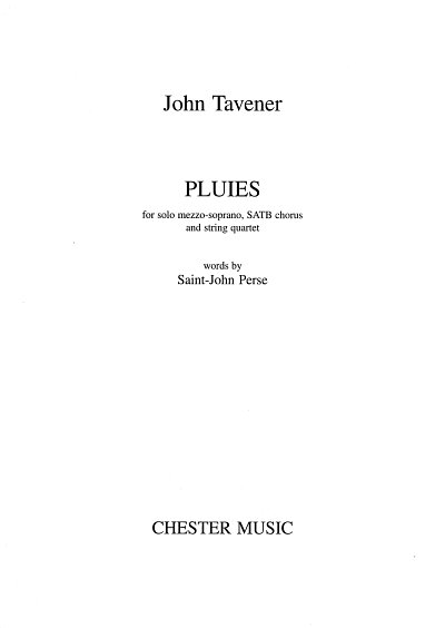 J. Tavener: Pluies, GesMeGchStr4 (Part.)