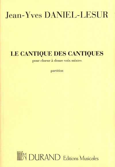 J. Daniel-Lesur: Le Cantique Des Cantiques (Part.)