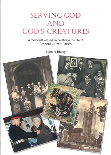 F.P. Green: Serving God and God_s Creatures (Bu)