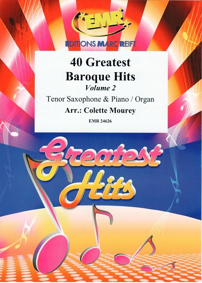 DL: C. Mourey: 40 Greatest Baroque Hits Volume 2, TsaxKlavOr