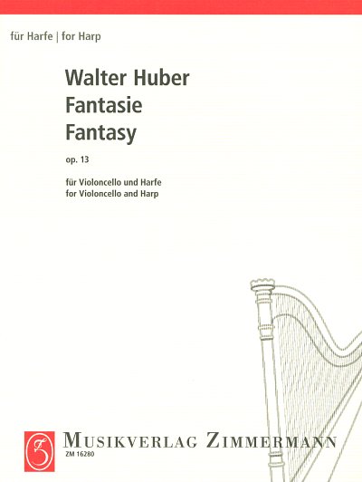 Huber Walter: Fantasie Op 13